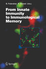 Buchcover From Innate Immunity to Immunological Memory