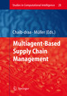 Buchcover Multiagent based Supply Chain Management