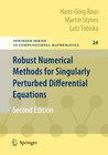 Buchcover Robust Numerical Methods for Singularly Perturbed Differential Equations