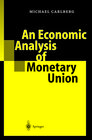 Buchcover An Economic Analysis of Monetary Union