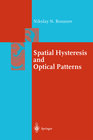 Buchcover Spatial Hysteresis and Optical Patterns