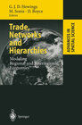 Buchcover Trade, Networks and Hierarchies