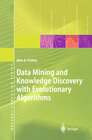 Buchcover Data Mining and Knowledge Discovery with Evolutionary Algorithms