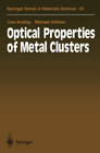 Buchcover Optical Properties of Metal Clusters