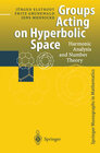 Buchcover Groups Acting on Hyperbolic Space