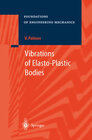 Buchcover Vibrations of Elasto-Plastic Bodies