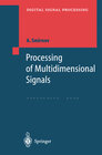 Buchcover Processing of Multidimensional Signals