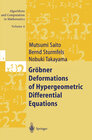 Buchcover Gröbner Deformations of Hypergeometric Differential Equations