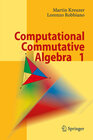 Buchcover Computational Commutative Algebra 1