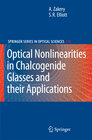 Buchcover Optical Nonlinearities in Chalcogenide Glasses and their Applications