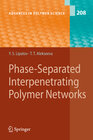 Buchcover Phase-Separated Interpenetrating Polymer Networks