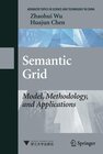 Buchcover Semantic Grid: Model, Methodology, and Applications
