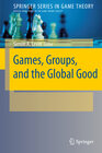 Buchcover Games, Groups, and the Global Good