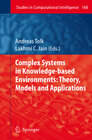 Buchcover Complex Systems in Knowledge-based Environments: Theory, Models and Applications