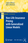 Buchcover Non-Life Insurance Pricing with Generalized Linear Models