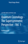 Buchcover Quantum Cosmology - The Supersymmetric Perspective - Vol. 1