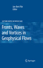 Buchcover Fronts, Waves and Vortices in Geophysical Flows