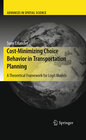 Buchcover Cost-Minimizing Choice Behavior in Transportation Planning