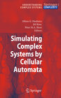 Buchcover Simulating Complex Systems by Cellular Automata