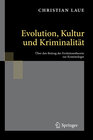Buchcover Evolution, Kultur und Kriminalität
