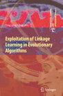 Buchcover Exploitation of Linkage Learning in Evolutionary Algorithms