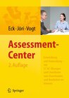 Buchcover Assessment-Center. Entwicklung und Anwendung - mit 57 AC-Übungen und Checklisten zum Downloaden und Bearbeiten im Intern