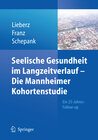 Buchcover Seelische Gesundheit im Langzeitverlauf - Die Mannheimer Kohortenstudie