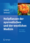 Buchcover Heilpflanzen der ayurvedischen und der westlichen Medizin