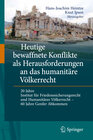 Buchcover Heutige bewaffnete Konflikte als Herausforderungen an das humanitäre Völkerrecht