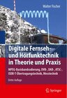 Buchcover Digitale Fernseh- und Hörfunktechnik in Theorie und Praxis