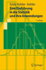 Buchcover Eine Einführung in die Statistik und ihre Anwendungen