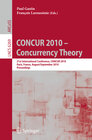 Buchcover CONCUR 2010 - Concurrency Theory
