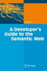 Buchcover A Developer’s Guide to the Semantic Web