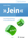 Buchcover "Jein" – Entscheidungsfindung in Gesundheitsberufen