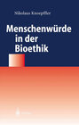 Buchcover Menschenwürde in der Bioethik
