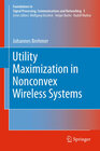 Buchcover Utility Maximization in Nonconvex Wireless Systems