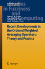 Buchcover Recent Developments in the Ordered Weighted Averaging Operators: Theory and Practice