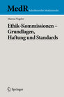 Buchcover Ethik-Kommissionen - Grundlagen, Haftung und Standards