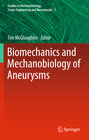 Buchcover Biomechanics and Mechanobiology of Aneurysms