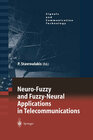 Buchcover Neuro-Fuzzy and Fuzzy-Neural Applications in Telecommunications
