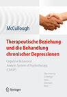 Buchcover Therapeutische Beziehung und die Behandlung chronischer Depressionen