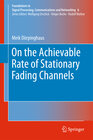 Buchcover On the Achievable Rate of Stationary Fading Channels