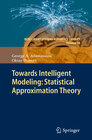 Buchcover Towards Intelligent Modeling: Statistical Approximation Theory