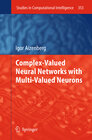 Buchcover Complex-Valued Neural Networks with Multi-Valued Neurons