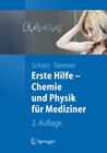 Buchcover Erste Hilfe - Chemie und Physik für Mediziner
