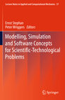 Buchcover Modelling, Simulation and Software Concepts for Scientific-Technological Problems