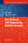Buchcover Bio-Inspired Self-Organizing Robotic Systems