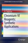 Buchcover Chromium -VI Reagents: Synthetic Applications