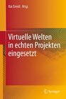 Buchcover Virtuelle Welten in echten Projekten eingesetzt