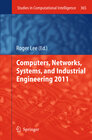 Buchcover Computers, Networks, Systems, and Industrial Engineering 2011